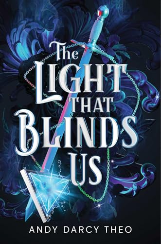 Image for "The Light That Blinds Us"