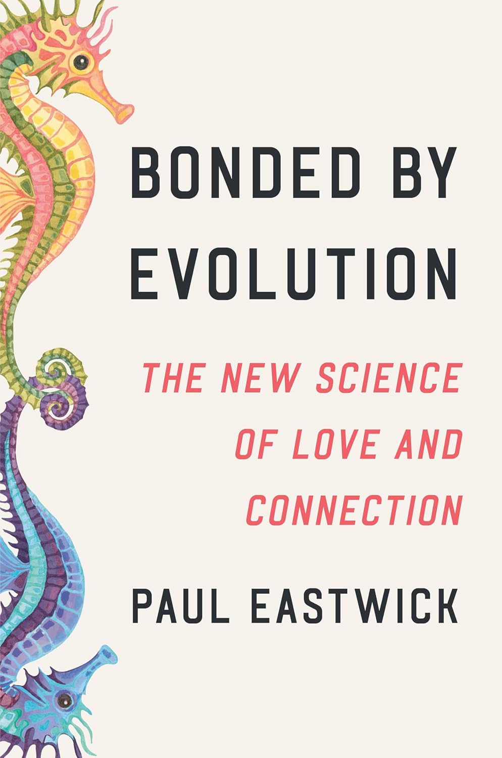 Image for "Bonded by Evolution"