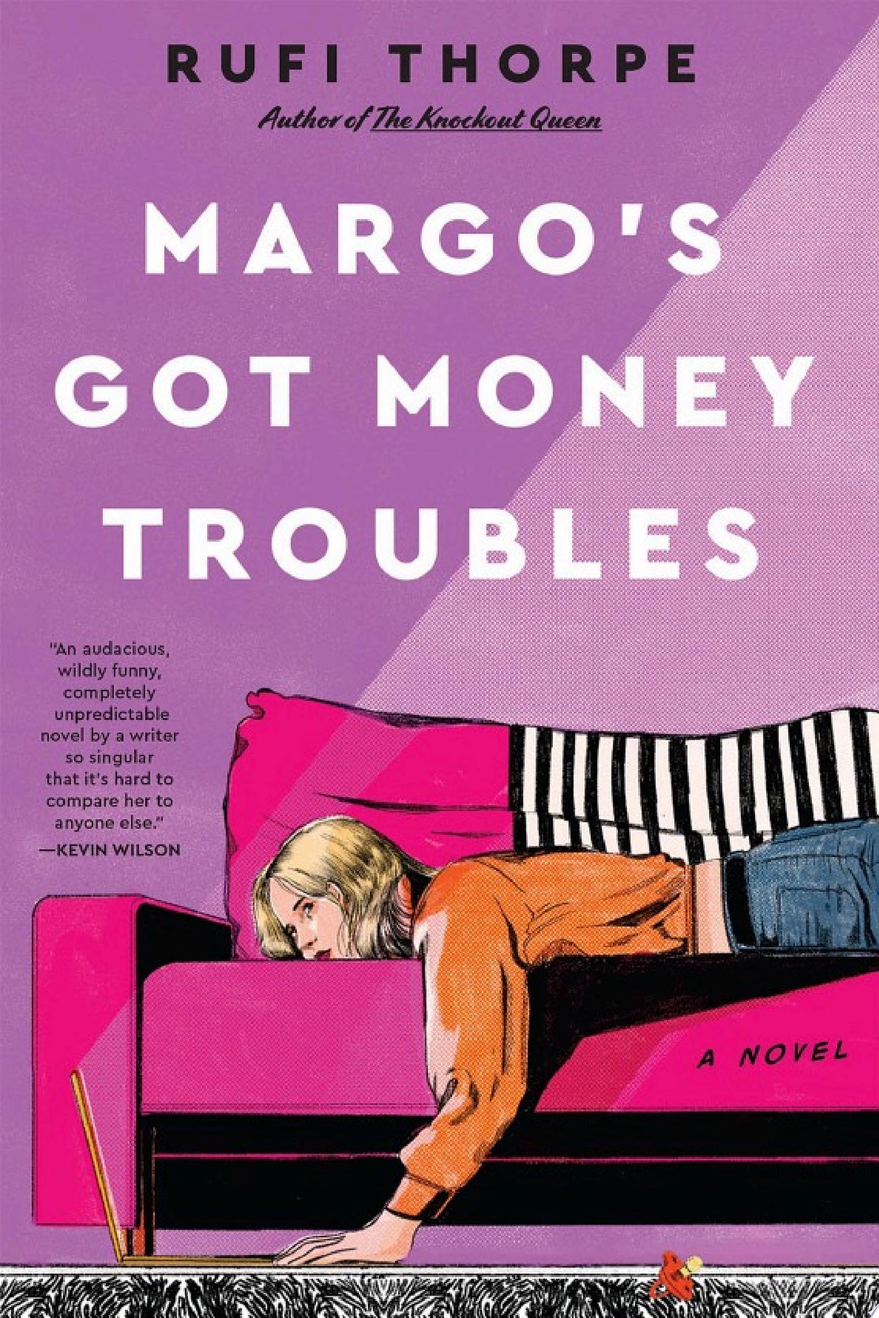 Image for "Margo's Got Money Troubles"