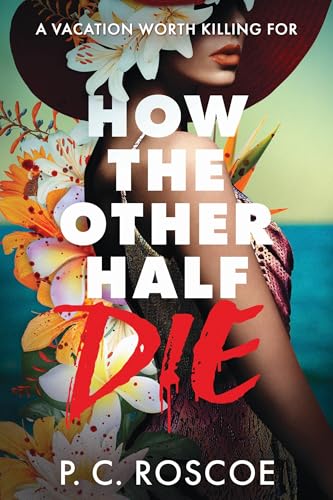 Image for "How the Other Half Die"