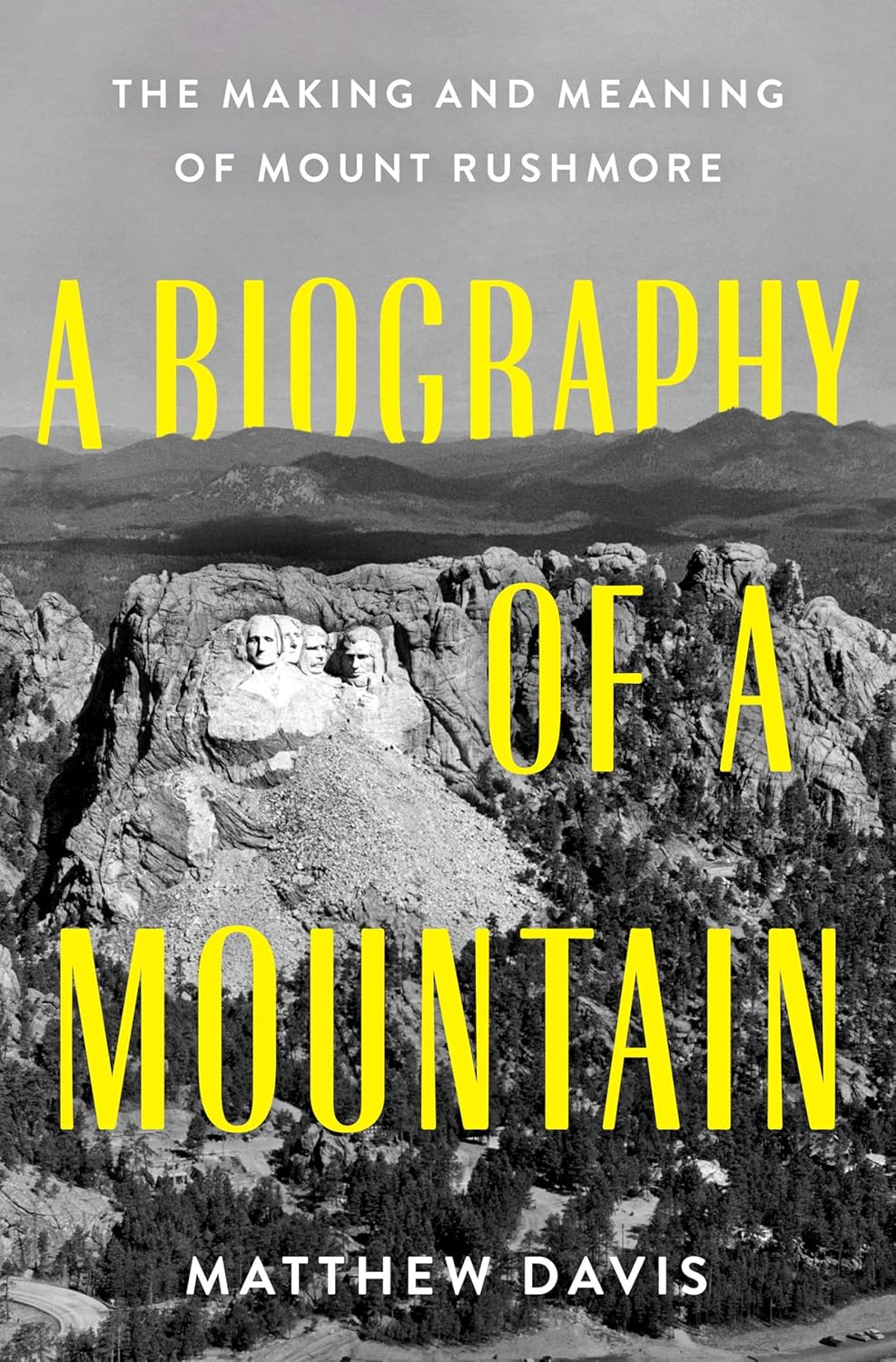 Image for "A Biography of a Mountain"