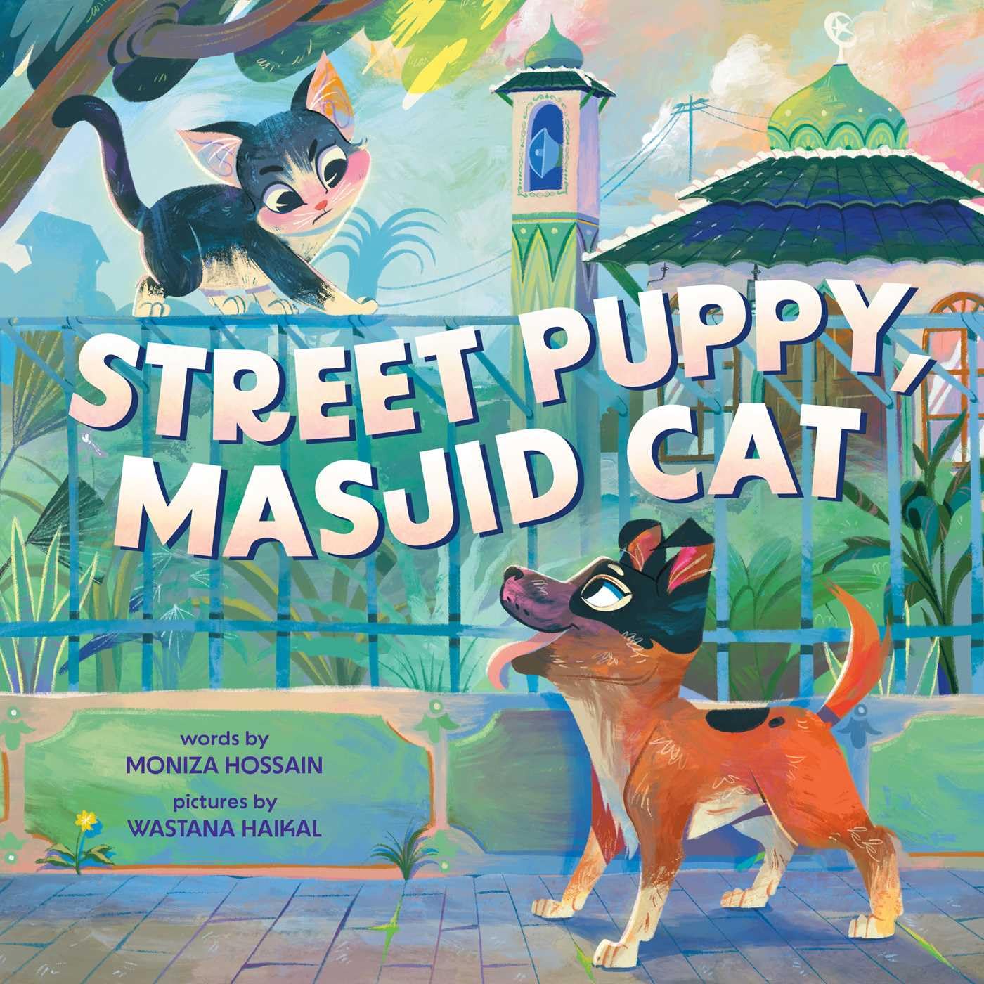 Image for "Street Puppy, Masjid Cat (A Friendship Picture Book for Kids)"