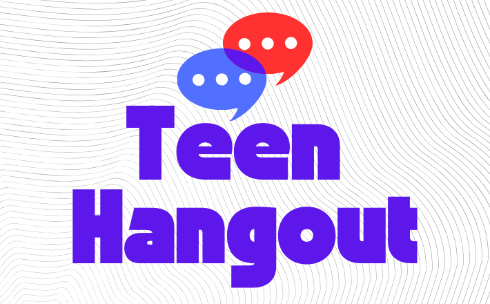 Teen Hangout